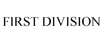 FIRST DIVISION