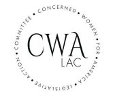 CWA LAC CONCERNED WOMEN FOR AMERICA LEGISLATIVE ACTION COMMITTEE