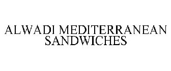 ALWADI MEDITERRANEAN SANDWICHES