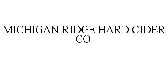 MICHIGAN RIDGE HARD CIDER CO.