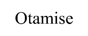 OTAMISE