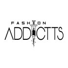 FASHION ADDICTTS