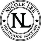 NICOLE LEE NL HOLLYWOOD SINCE 2004