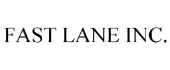FAST LANE INC.