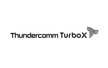 THUNDERCOMM TURBOX