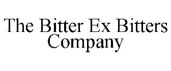 THE BITTER EX BITTERS COMPANY