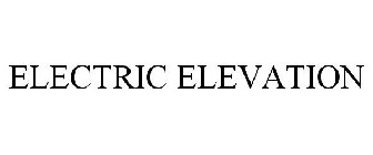 ELECTRIC ELEVATION