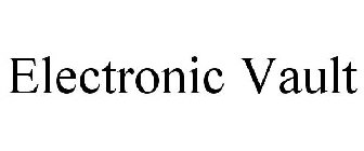 ELECTRONIC VAULT