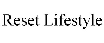 RESET LIFESTYLE