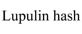LUPULIN HASH