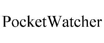 POCKETWATCHER