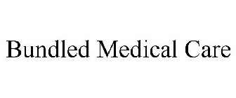BUNDLED MEDICAL CARE