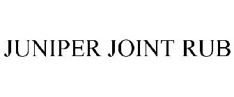 JUNIPER JOINT RUB