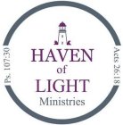 HAVEN OF LIGHT MINISTRIES PS. 107:39 ACTS 26:18