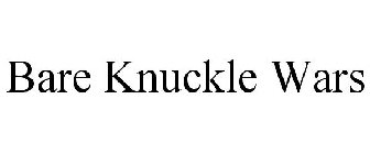 BARE KNUCKLE WARS