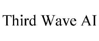 THIRD WAVE AI