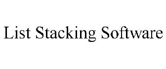 LIST STACKING SOFTWARE