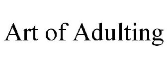ART OF ADULTING
