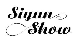 SIYUN SHOW