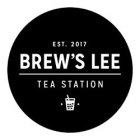 EST. 2017 BREW'S LEE TEA STATION