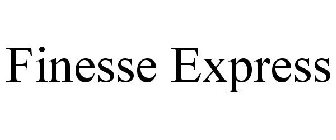 FINESSE EXPRESS