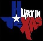 HURT IN TEXAS