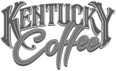 KENTUCKY COFFEE