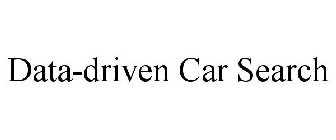 DATA-DRIVEN CAR SEARCH