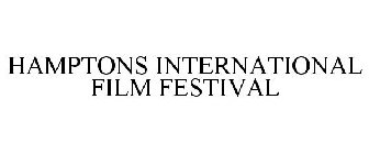 HAMPTONS INTERNATIONAL FILM FESTIVAL