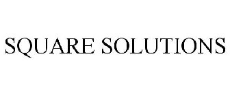 SQUARE SOLUTIONS