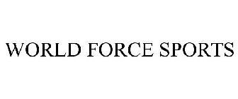 WORLD FORCE SPORTS