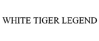 WHITE TIGER LEGEND