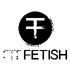 F FIT FETISH