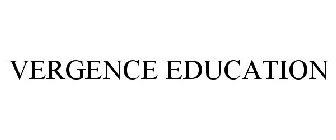 VERGENCE EDUCATION