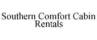 SOUTHERN COMFORT CABIN RENTALS