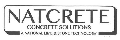 NATCRETE CONCRETE SOLUTIONS A NATIONAL LIME & STONE TECHNOLOGY