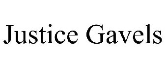 JUSTICE GAVELS