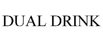DUAL DRINK