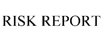 RISK REPORT