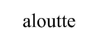 ALOUTTE