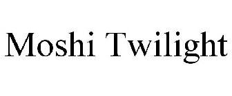 MOSHI TWILIGHT