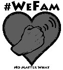 #WEFAM NO MATTER WHAT