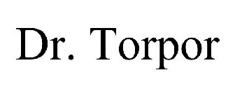 DR. TORPOR