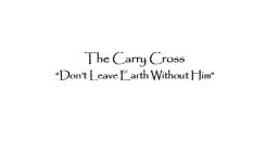 THE CARRY CROSS 