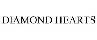 DIAMOND HEARTS