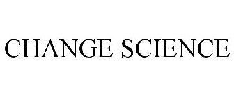 CHANGE SCIENCE