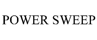 POWER SWEEP