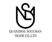 QUANZHOU SOULMAN TRADE CO.,LTD