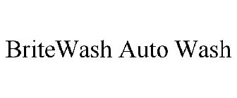 BRITEWASH AUTO WASH