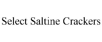 SELECT SALTINE CRACKERS